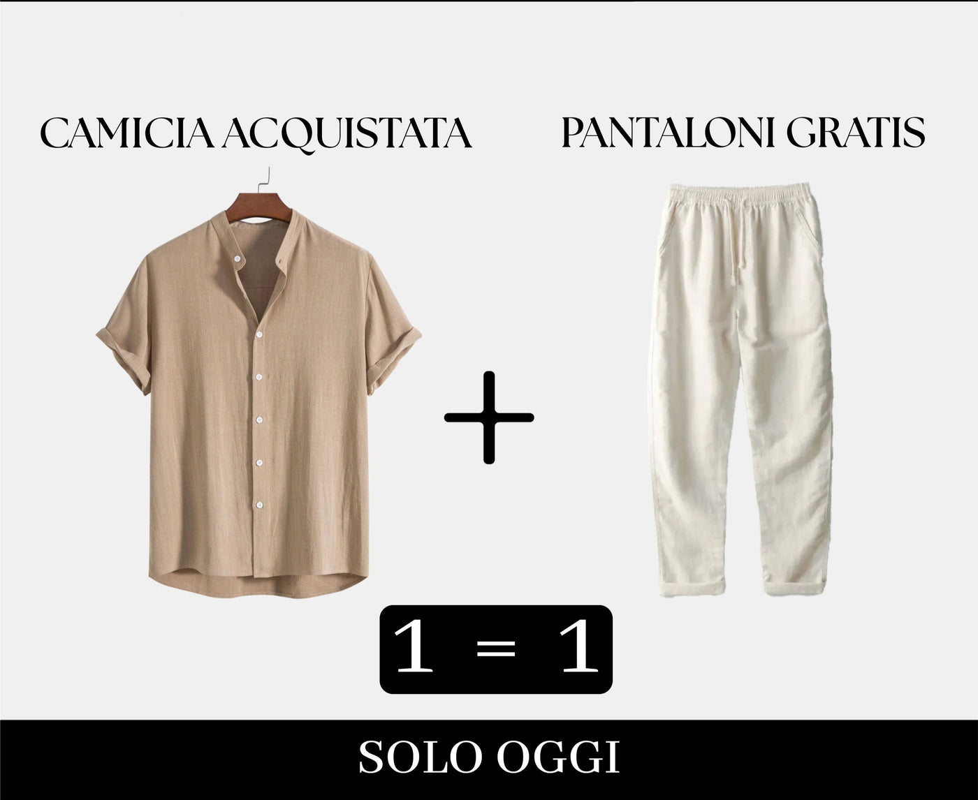Duo di Lino : Camicia acquistata, pantalone in omaggio !